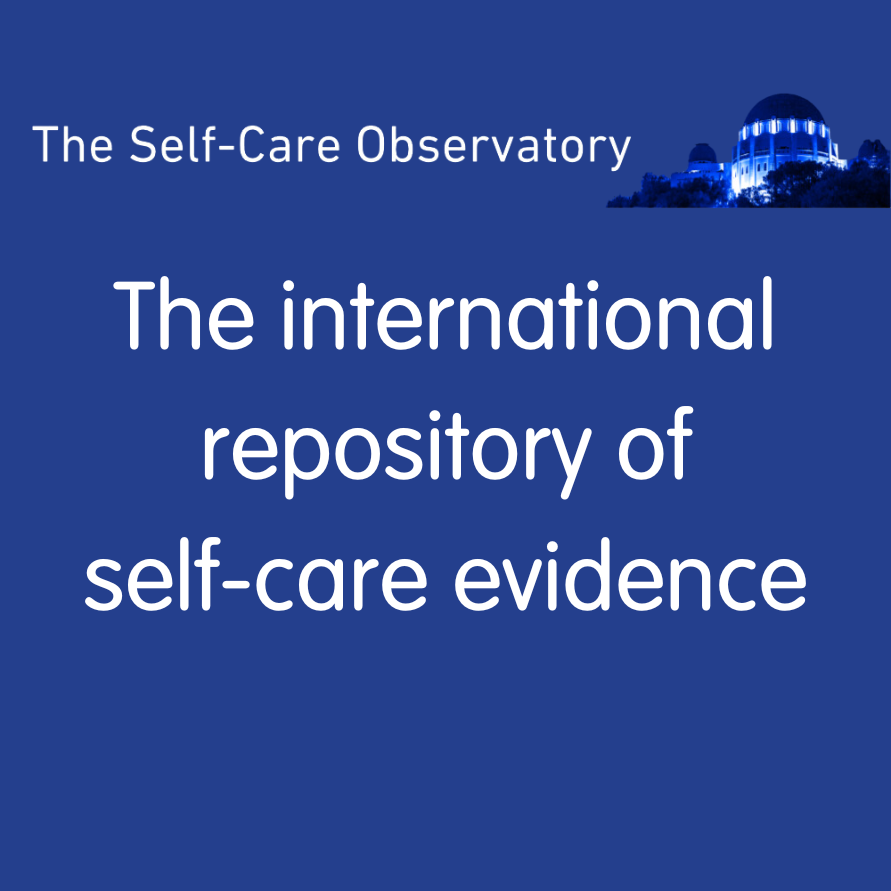 The Self-Care Observatory – the international repository of evidence on how self-care can help benefit people, patients and society